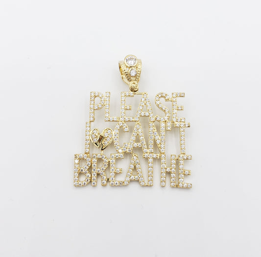 14K Gold- "PLEASE I CAN'T BREATHE" Pendant